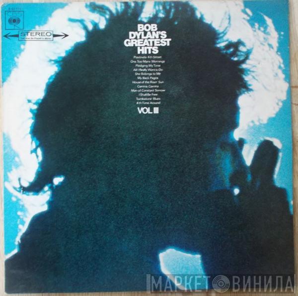  Bob Dylan  - Bob Dylan's Greatest Hits Vol III