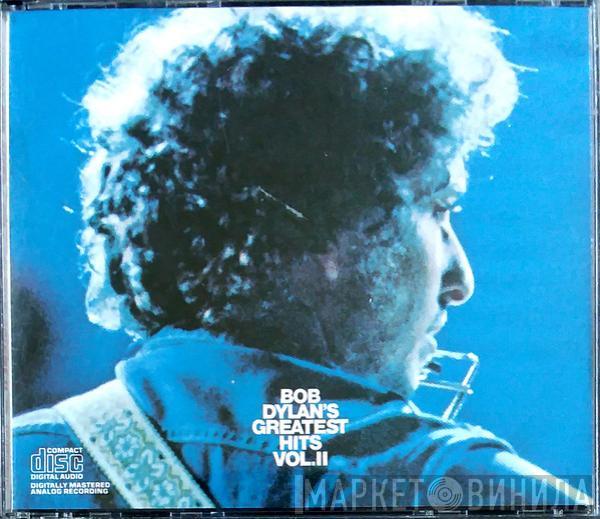  Bob Dylan  - Bob Dylan's Greatest Hits Vol. II