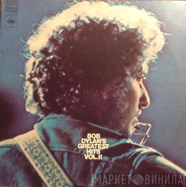  Bob Dylan  - Bob Dylan's Greatest Hits Volume II