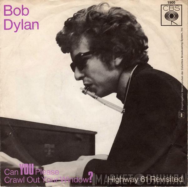 Bob Dylan - Can You Please Crawl Out Your Window?