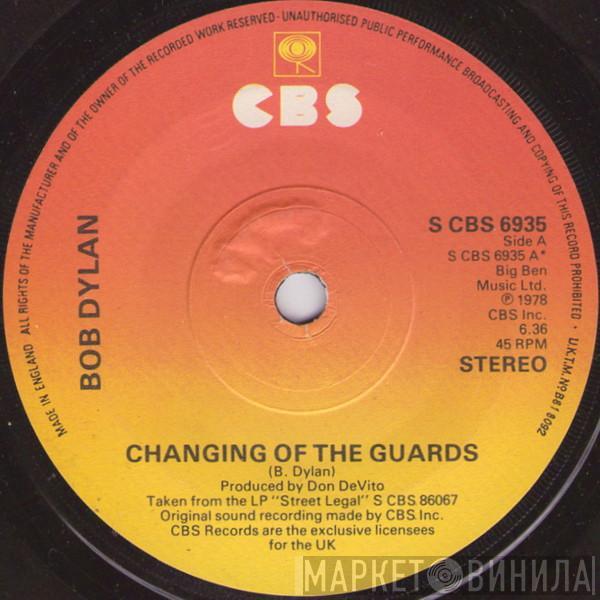 Bob Dylan - Changing Of The Guards