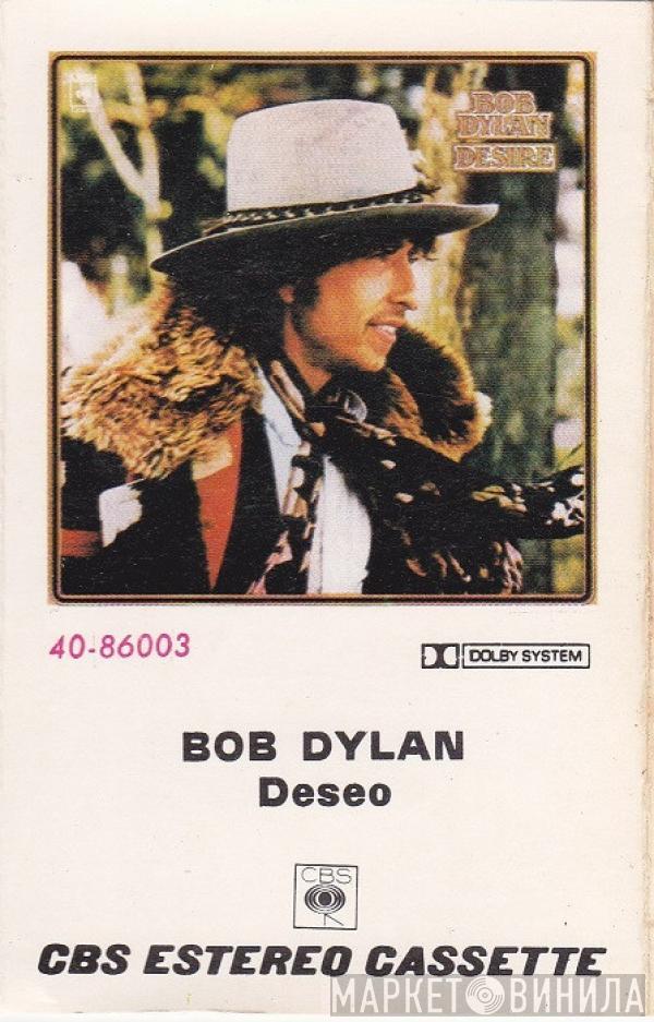 Bob Dylan - Deseo