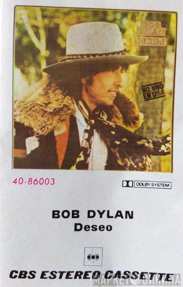  Bob Dylan  - Deseo