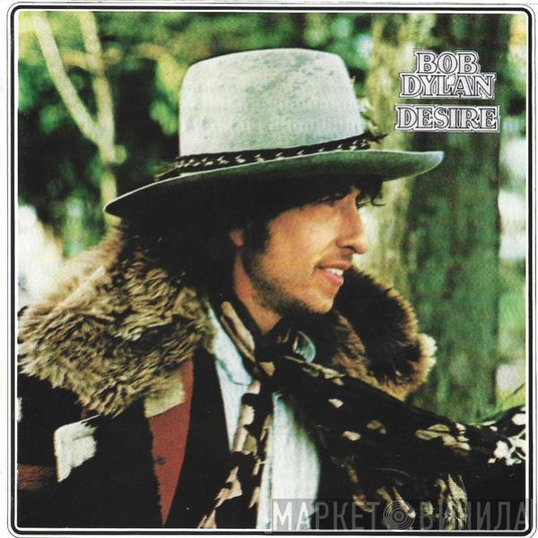  Bob Dylan  - Desire