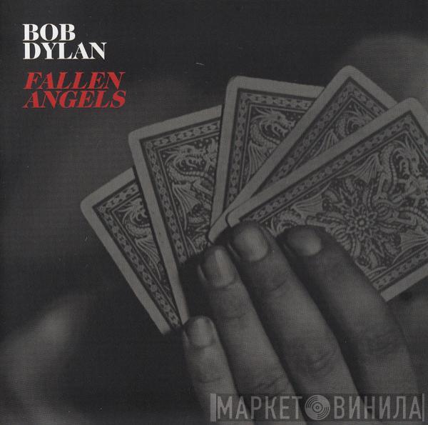 Bob Dylan - Fallen Angels