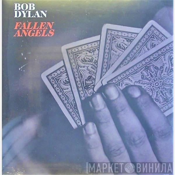  Bob Dylan  - Fallen Angels