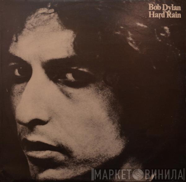  Bob Dylan  - Hard Rain