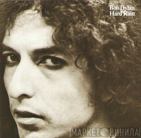  Bob Dylan  - Hard Rain