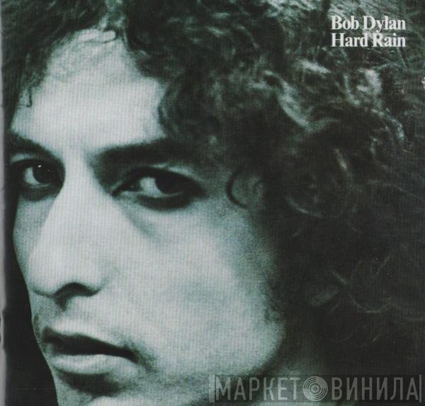  Bob Dylan  - Hard Rain