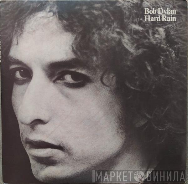  Bob Dylan  - Hard Rain