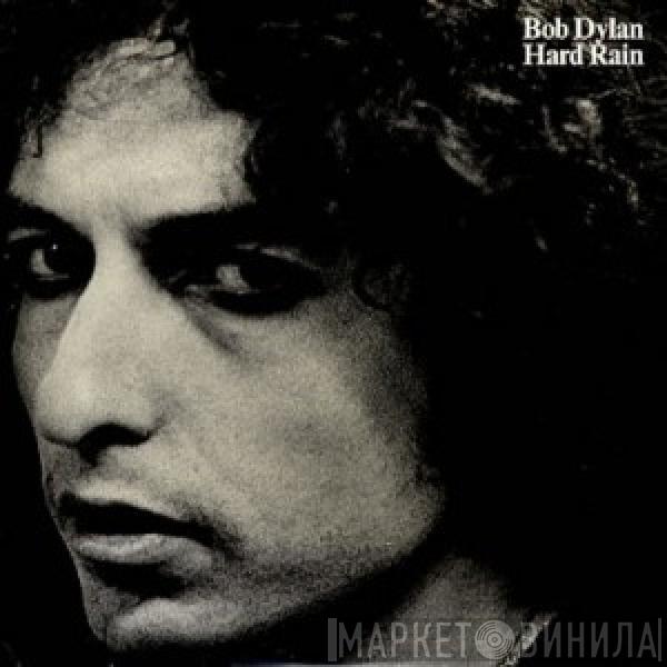  Bob Dylan  - Hard Rain