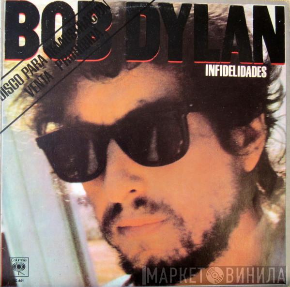  Bob Dylan  - Infidelidades