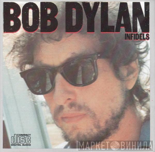  Bob Dylan  - Infidels