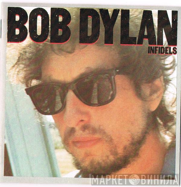  Bob Dylan  - Infidels