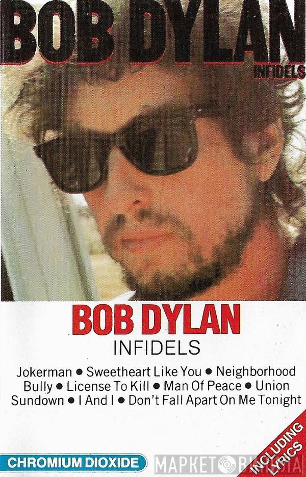  Bob Dylan  - Infidels