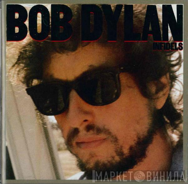  Bob Dylan  - Infidels