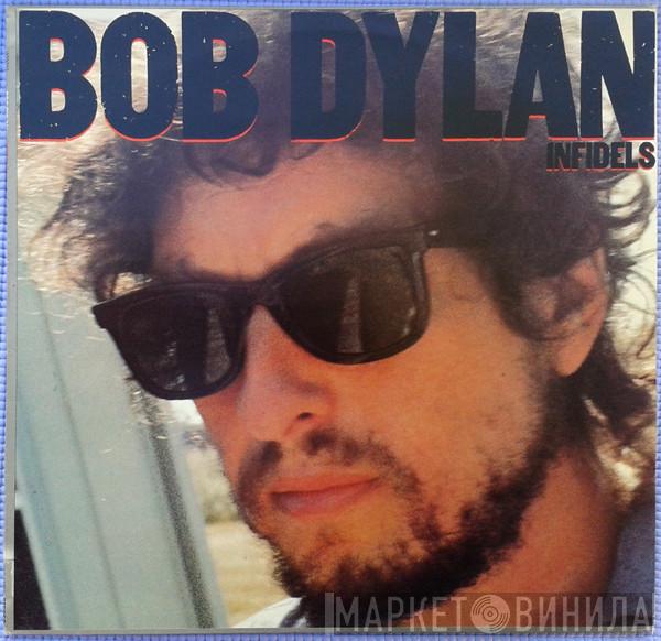  Bob Dylan  - Infidels