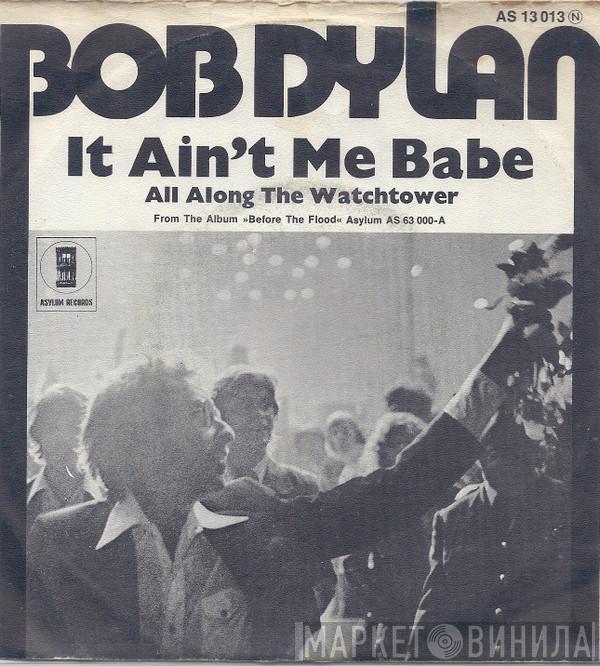 Bob Dylan - It Ain't Me Babe