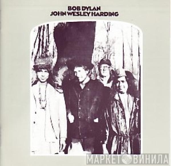  Bob Dylan  - John Wesley Harding