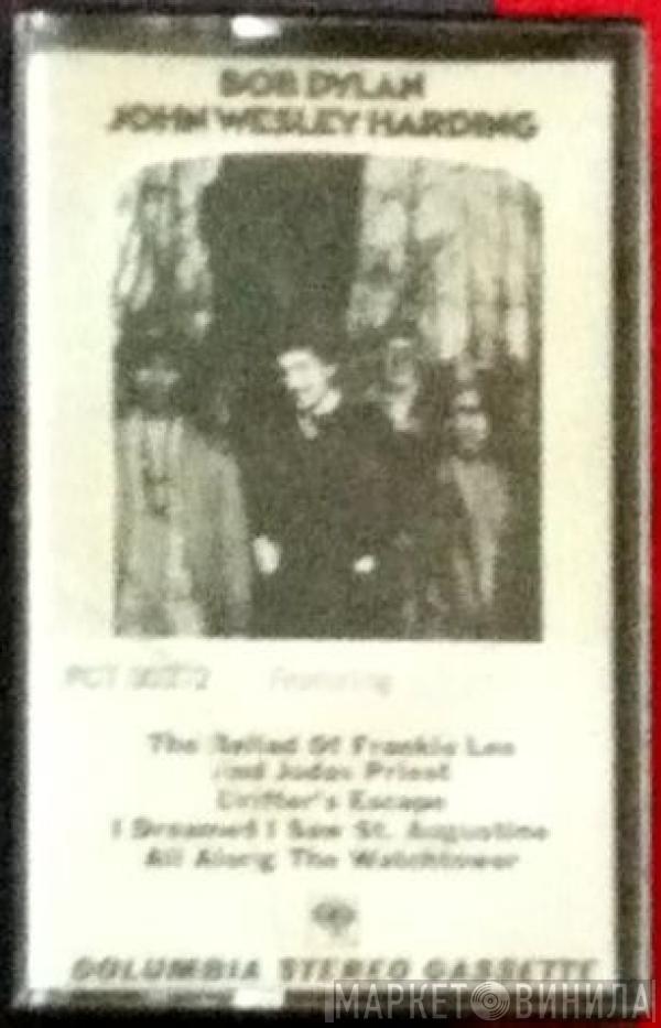  Bob Dylan  - John Wesley Harding