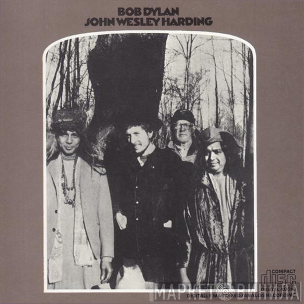  Bob Dylan  - John Wesley Harding