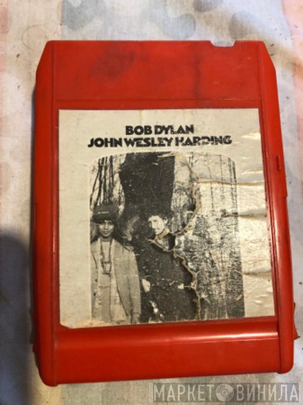  Bob Dylan  - John Wesley Harding