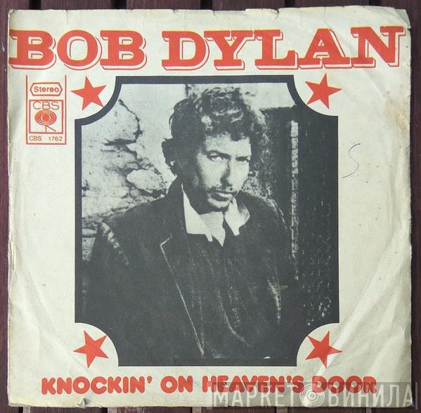  Bob Dylan  - Knockin' On Heaven's Door