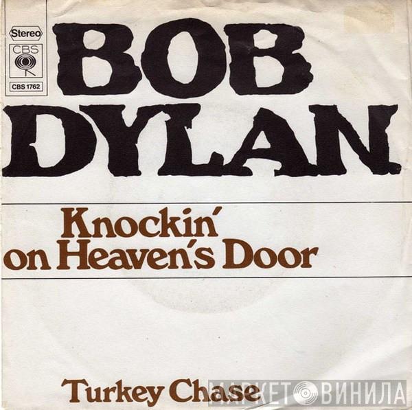  Bob Dylan  - Knockin' On Heaven's Door