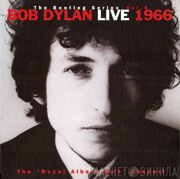 Bob Dylan - Live 1966 (The "Royal Albert Hall" Concert)