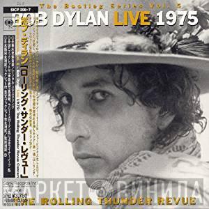  Bob Dylan  - Live 1975 (The Rolling Thunder Revue)
