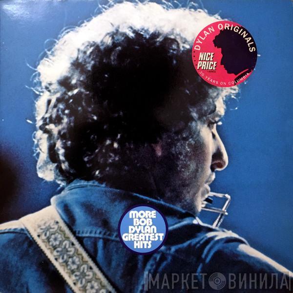  Bob Dylan  - More Bob Dylan Greatest Hits