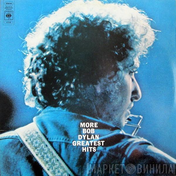 Bob Dylan - More Bob Dylan Greatest Hits