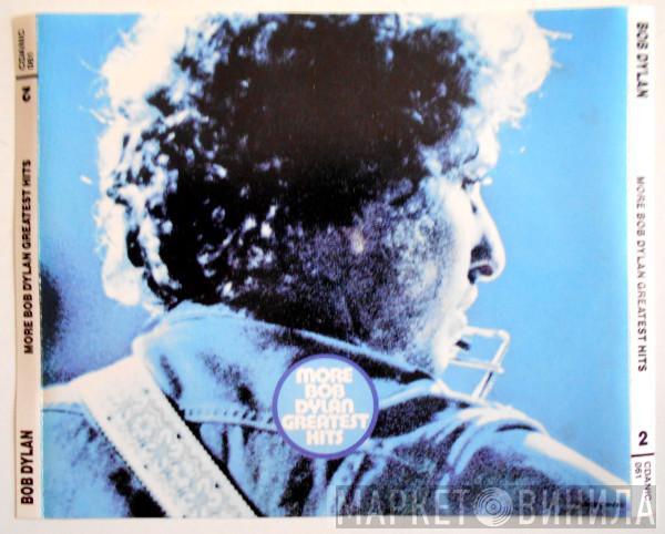  Bob Dylan  - More Greatest Hits