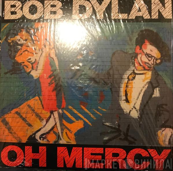  Bob Dylan  - Oh Mercy