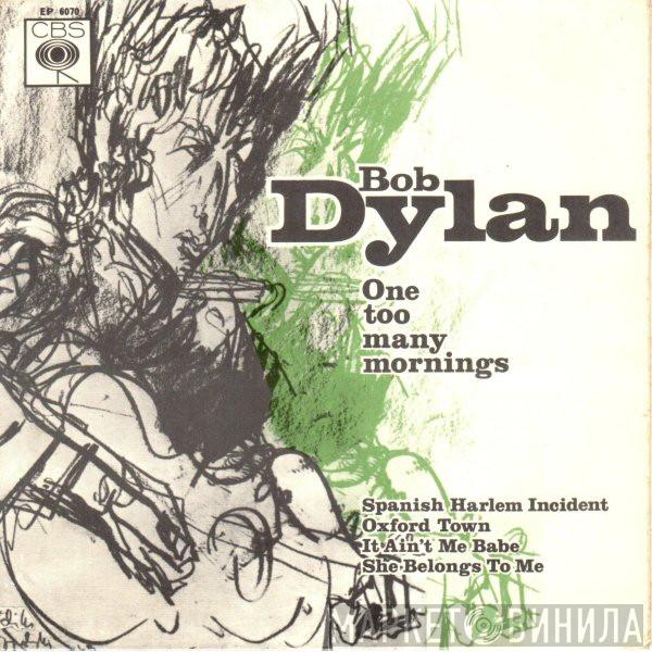  Bob Dylan  - One Too Many Mornings