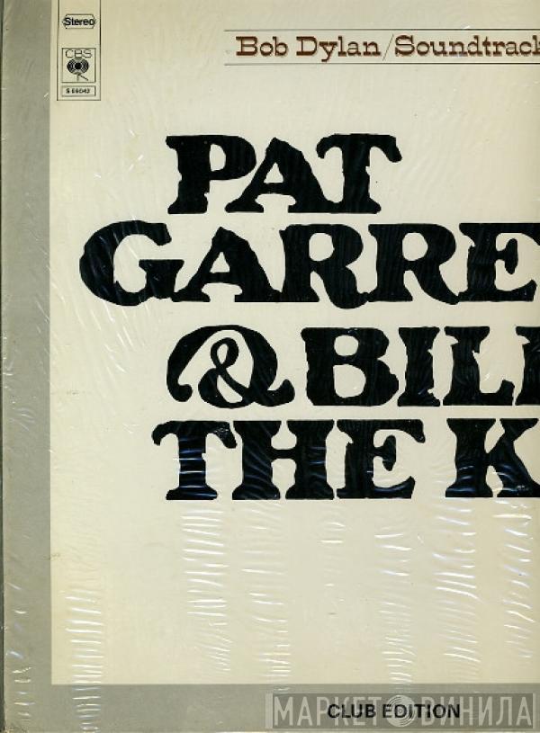  Bob Dylan  - Pat Garrett & Billy The Kid