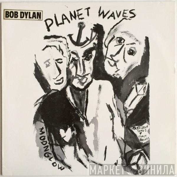 Bob Dylan - Planet Waves