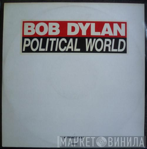 Bob Dylan - Political World