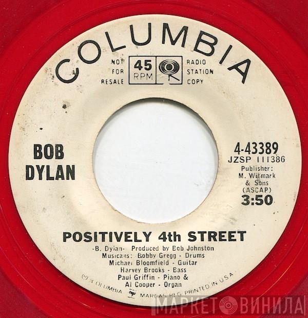  Bob Dylan  - Positively 4th Street