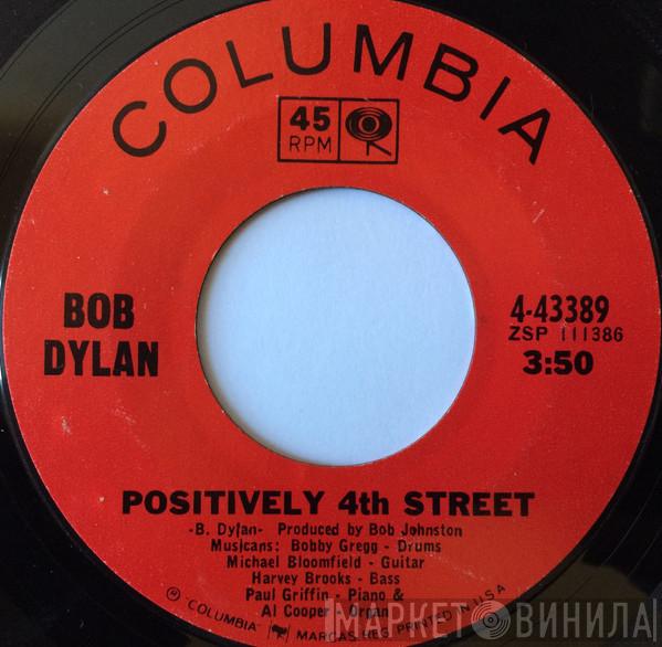 Bob Dylan  - Positively 4th Street