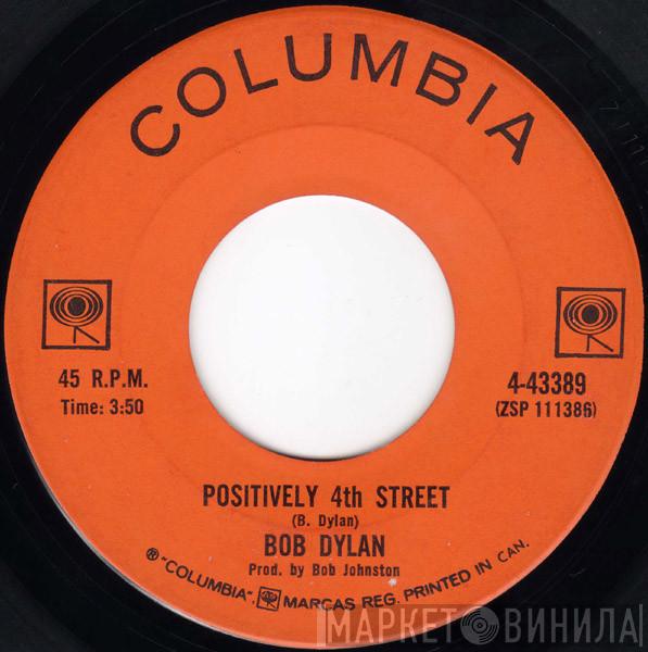 Bob Dylan  - Positively 4th Street