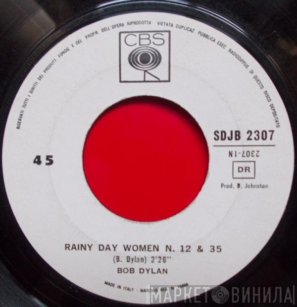  Bob Dylan  - Rainy Day Women N. 12 & 35
