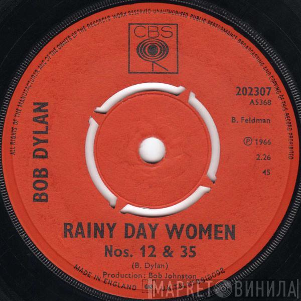 Bob Dylan - Rainy Day Women Nos. 12 & 35