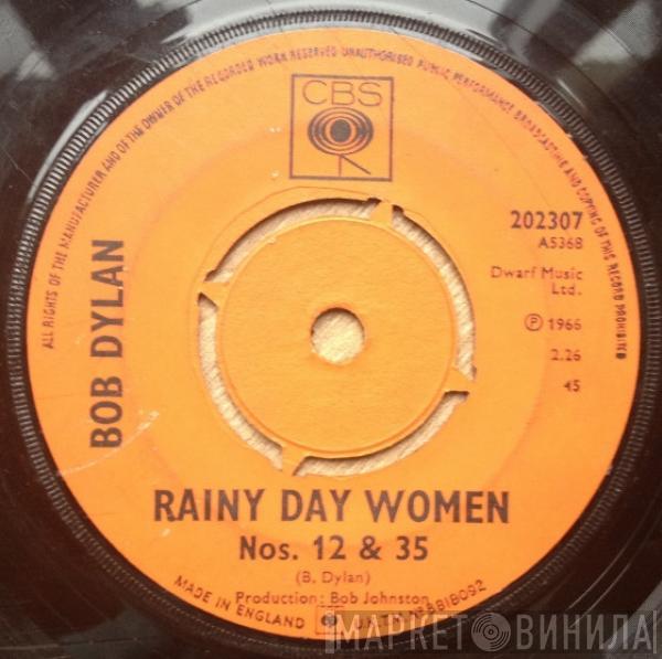  Bob Dylan  - Rainy Day Women Nos. 12 & 35