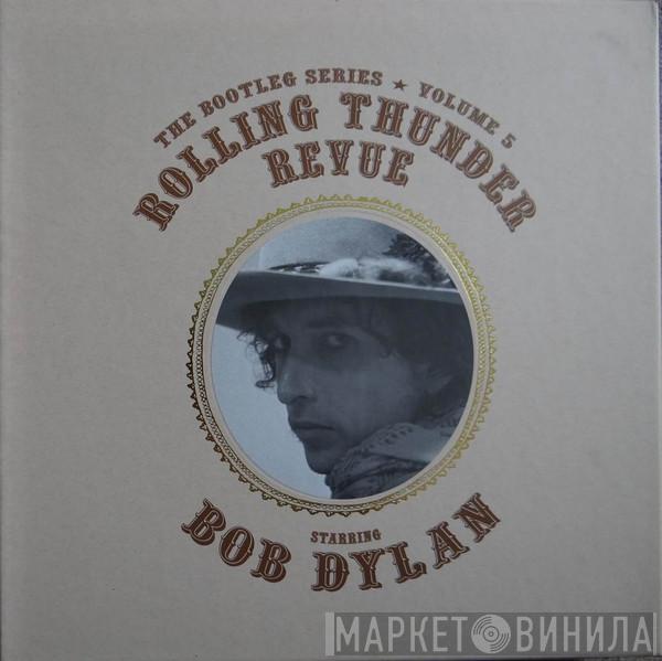 Bob Dylan - Rolling Thunder Revue