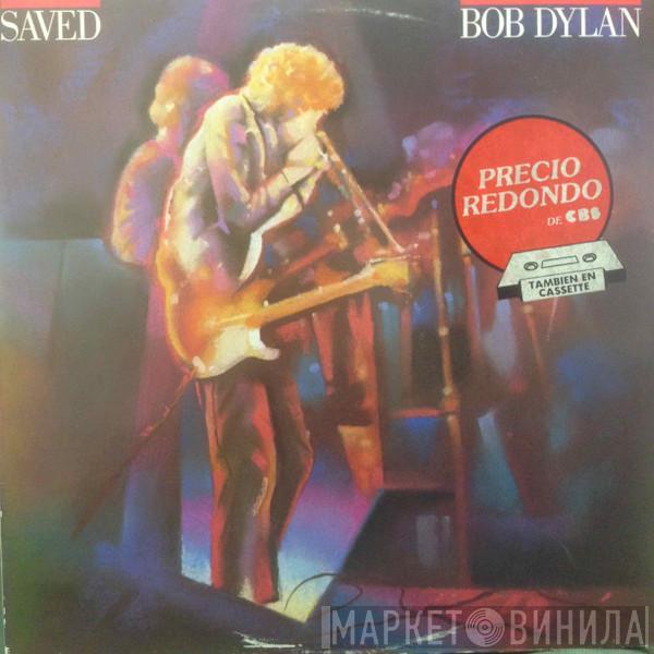 Bob Dylan - Saved