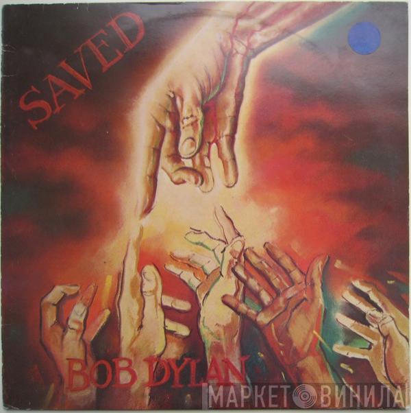  Bob Dylan  - Saved