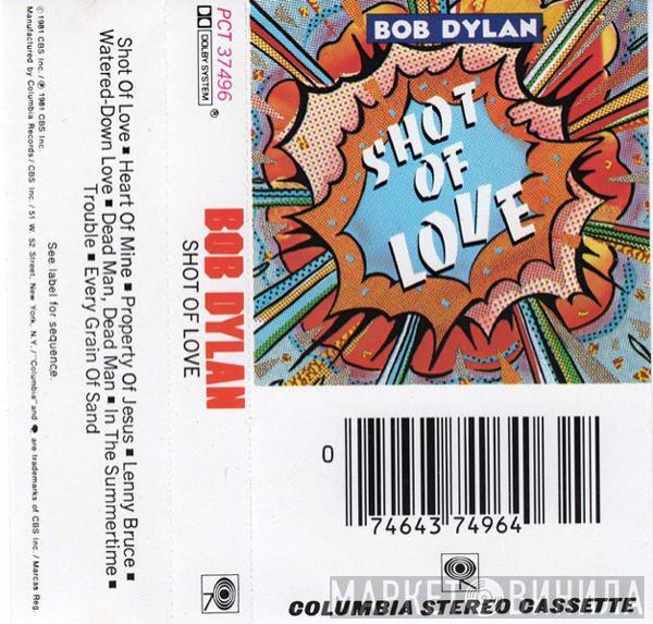  Bob Dylan  - Shot Of Love
