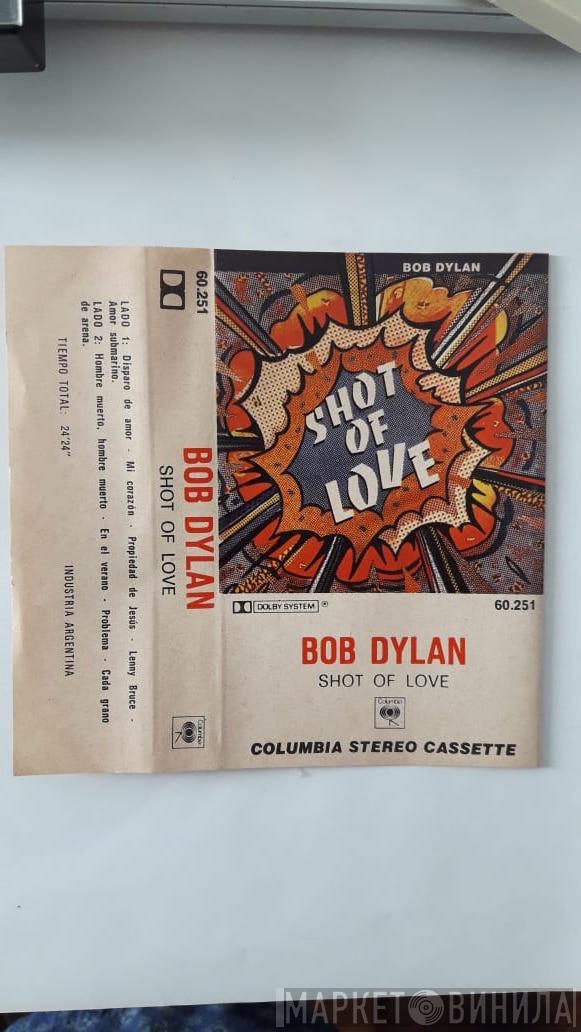  Bob Dylan  - Shot Of Love