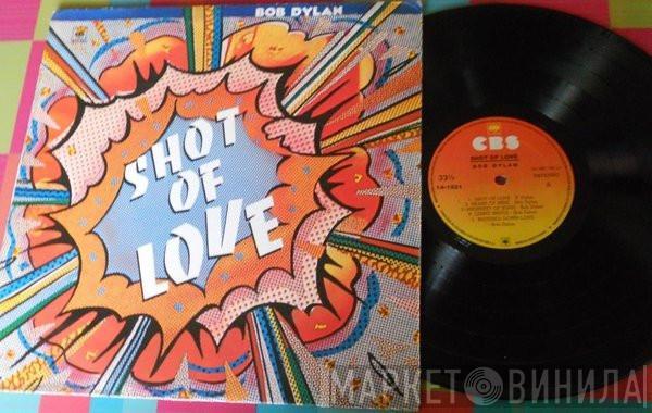  Bob Dylan  - Shot Of Love